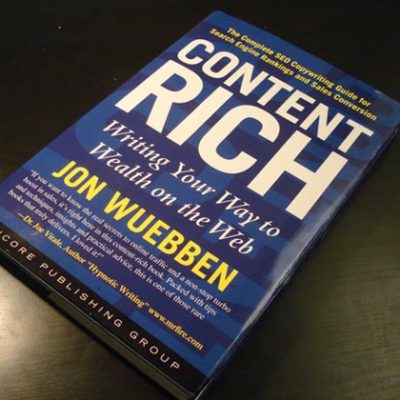 SEO Book: Content Rich: Writing Your Way to Wealth on the Web by Jon Wuebben
