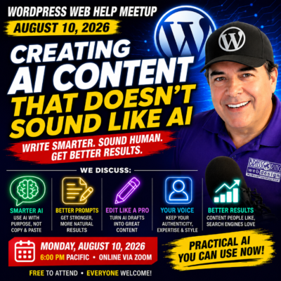 WordPress Web Help Meetup, Aug. 10, 2026, 6pm PST