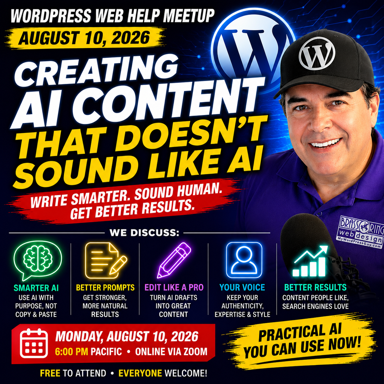 Creating AI Content That Doesn't Sound Like AI (image for 8-10-2026 WordPress Web Help Meetup )